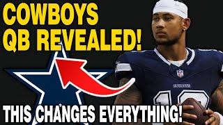 BREAKING NEWS The Dallas Cowboys Have Chosen Their New Quarterback Game-Changing Decision Revealed