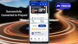 How to convert jio postpaid to prepaid 2024