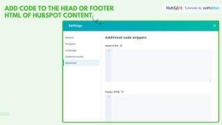 How-to add code to the head or footer HTML of HubSpot content.