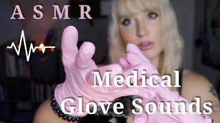 ASMR  Medical Glove Sounds + Hand Movements 🩺  no talking 