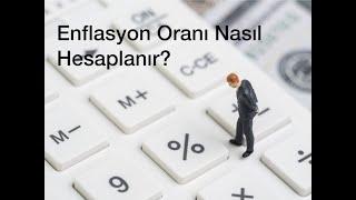 Enflasyon oranı nasıl hesaplanır?