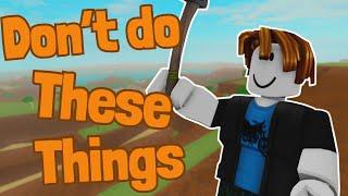 9 Things you should not do as a beginner - Lumber Tycoon 2