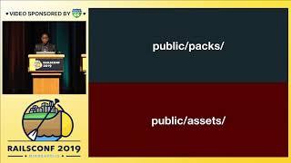 RailsConf 2019 - Webpacker vs Asset Pipeline by Danielle Gordon