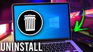 How To Uninstall Apps On Windows 10  Uninstall Programs On Windows 10