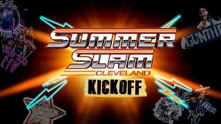 SummerSlam Kickoff August 2 2024