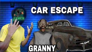 car escape granny  granny game car escape  escape car granny