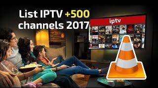 List IPTV +500 channels 2017 ● m3u