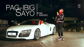 Nik Makino - PAG-IBIG SAYO Official Music Video