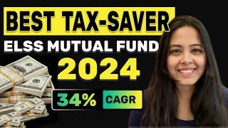 Best ELSS Funds to Invest in 2024 -Analysing 39 ELSS Tax Saving Mutual Funds  TAX Saver Mutual Fund