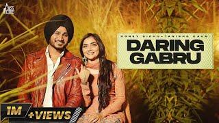 Daring Gabru Full Video Honey Sidhu Tanishq Kaur Gauri Virdi  Punjabi Songs 2022