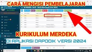 CARA MENGISI PEMBELAJARAN KURIKULUM MERDEKA DI DAPODIK 2024