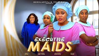 EXECUTIVE MAIDS - Chioma Nwaoha Faith Duke Oby Etuk Chioma Oby-Yomi latest 2024 nigerian movie