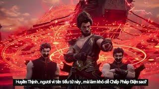 Võ Thần chúa Tể Tập 454 Vietsub 1080 HD - 武神宗主第454话 trailer