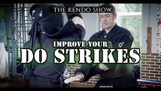 KENDO WAZA STUDY - Improve Your DO Strikes