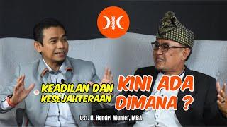 KEADILAN DAN KESEJAHTERAAN KINI ADA DIMANA ?