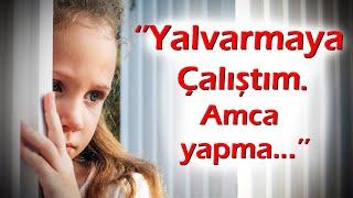 KEŞKE YAPMASAYDIM  263.Bölüm Yalvarmaya Çalıştım...Hasan Amca Yapma Dedi...