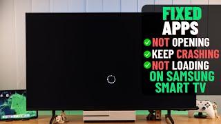 Samsung Smart TV How To FIX Apps Not Working CrashingNot Loading