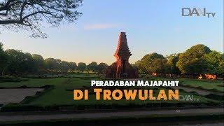 Peradaban Majapahit di Trowulan  NUSANTARA