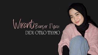 DIDU OTILO TIYAMO Wiranti Banser Ngau