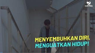 Menyembuhkan Diri Menguatkan Hidup