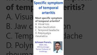 Specific symptom of temporal arteritis