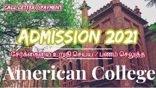 American College Call Letter and Payment Details Confirm your Admission Download Call Letter Details