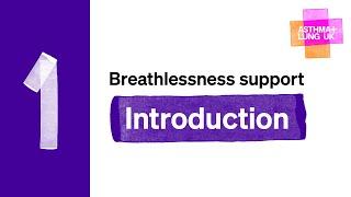 Breathlessness support 1 Introduction