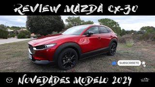  Mazda cx30 2024 Review actualizaciones 
