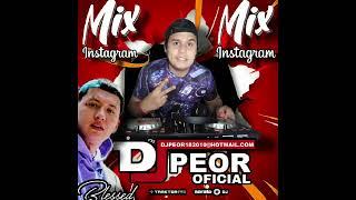 Mix - Instagram - Bless Regueton - Dj Peor