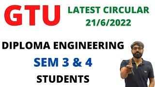 GTU LATEST EXAM CIRCULAR  DIPLOMA SEM 3 & 4 STUDENTS  EXAM FORM WITH PENALTY  2162022