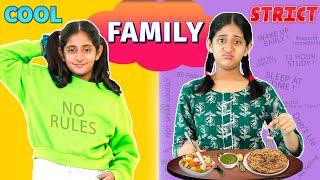 FAMILY - Cool vs Strict  Family Drama  MyMissAnand