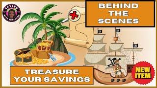 TREASURE YOUR SAVINGS  BEHIND THE SCENES I  MAKING PRODUCTS