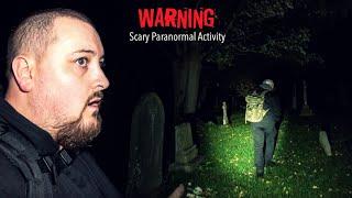 The NIGHT we will NEVER FORGET at UKs Most Haunted Graveyard Very Scary Real Paranormal Activity
