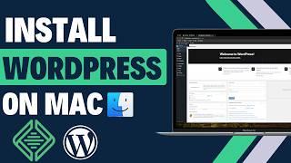 How to Install WordPress Locally on MacOS for Beginners from Scratch  2024