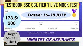 173.5200 TESTBOOK SSC CGL Tier1️⃣ Live MOCK TEST SOLUTION️ 26-28 July️ MINISTRY OF ASPIRANTS 