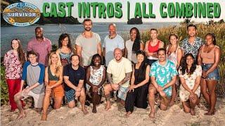 Survivor Season 42 - Cast Intros  All Combined