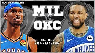 Milwaukee Bucks vs Oklahoma City Thunder Full Game Highlights  Mar 24  2024 NBA Season