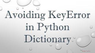 Avoiding KeyError in Python Dictionary