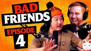 I Love Titanic and I Love to Bowl  Ep 4  Bad Friends with Andrew Santino and Bobby Lee