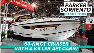 50-knot cruiser with a killer aft cabin  Parker Sorrento yacht tour  Motor Boat & Yachting