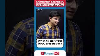 When to start your UPSC preparation  IAS Topper Saurabh Sharma  1st Attempt #shorts