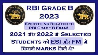 RBI Grade B ESI and FM Marks of selected Candidates