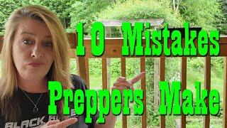 10 Mistakes Preppers Make