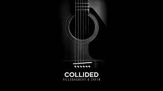 Filledagreat Zafin - CollidedAcoustic audio performance by Joel