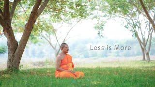 Why LESS is MORE  A Monk Explains Minimalism