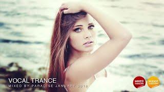 Paradise Trance  Vocal Trance January 2016 New Mix 56