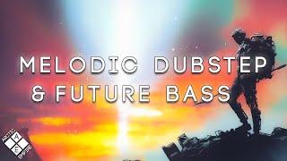 Epic Melodic Dubstep & Future Bass Collection 2023 2 Hours