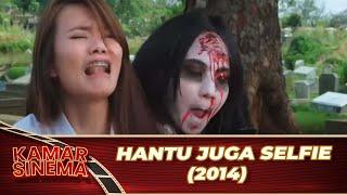 Hantu Juga Selfie   Lionil Hendrik Agatha Valerie   FULL MOVIE HD