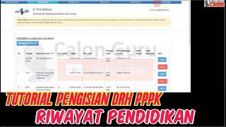 LIVE Cara Mengisi Daftar Riwayat Hidup DRH PPPK Tahap 2 Riwayat Pendidikan PPPK Guru di SSCASN