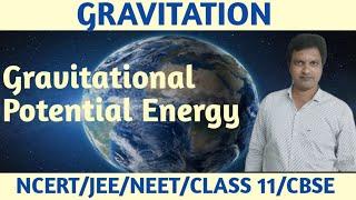 Gravitation - gravitational Potential Energy